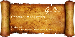 Gresko Violetta névjegykártya